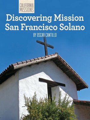 cover image of Discovering Mission San Francisco Solano